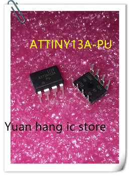10PCS/DAUDZ ATTINY13A-PU ATTINY13A ATTINY13A PU ATTINY13 DIP-8 8 bitu mikrokontrolleru jaunas oriģinālas