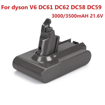 3000mAh/3500mAh 21.6 V 3.0 Li-ion Akumulatoru, par Dyson V6 DC58 DC59 DC61 DC62 DC74 SV09 SV07 SV03 965874-02 putekļsūcējs Akumulators