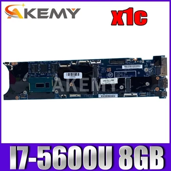 AKemy ThinkPad X1C X1 mātesplati oglekļa Lenovo X1C X1 carbon Portatīvo datoru mātesplati i7-5600/i7-5500 8G 00HT361 X1C X1 mainboard