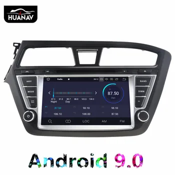 Android 9.0 Auto DVD Atskaņotājs, GPS navigācijas Par Hyundai I20 2016 2017 multimidia Automašīnas radio, atskaņotāju, auto stereo galvas vienības 7974