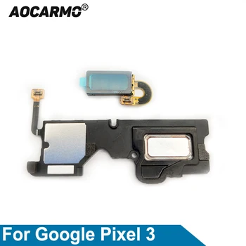 Aocarmo Google Pikseļu 3 Top Auss Skaļrunis Skaļruņa Un Apakšā Skaļrunis Svilpe Zvaniķis Flex Cable Rezerves Daļas