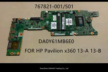 HP Pavilion Hp X360 13-13-B klēpjdators mātesplatē 767821-001 767821-501 DA0Y61MB6E0 AR I3-4030U pilnībā pārbaudīta