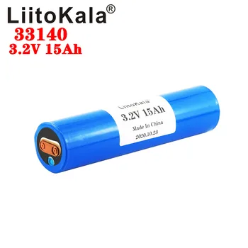 LiitoKala 33140 3.2 v 15Ah lifepo4 litija baterijas 3.2 V Šūnas diy 12v 24v e velosipēds e-scooter power tools Akumulatoru