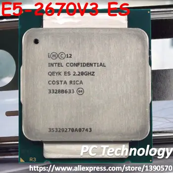Oriģinālā Intel Xeon ES versija QEYK E5-2670V3 2.20 GHZ 30M 12 SERDEŅI 22NM E5 2670V3 LGA2011-3 Procesors 16637