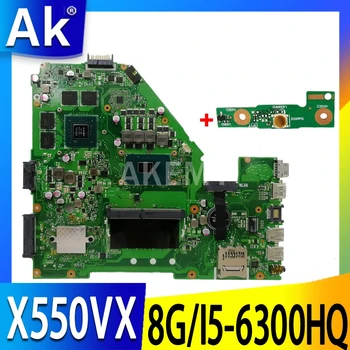 X550VX mātesplati par ASUS X550VX X550VQ FZ50VX FH5900V I5-6300HQ GTX950M 8GB RAM klēpjdators mātesplatē pārbaudīta sākotnējā